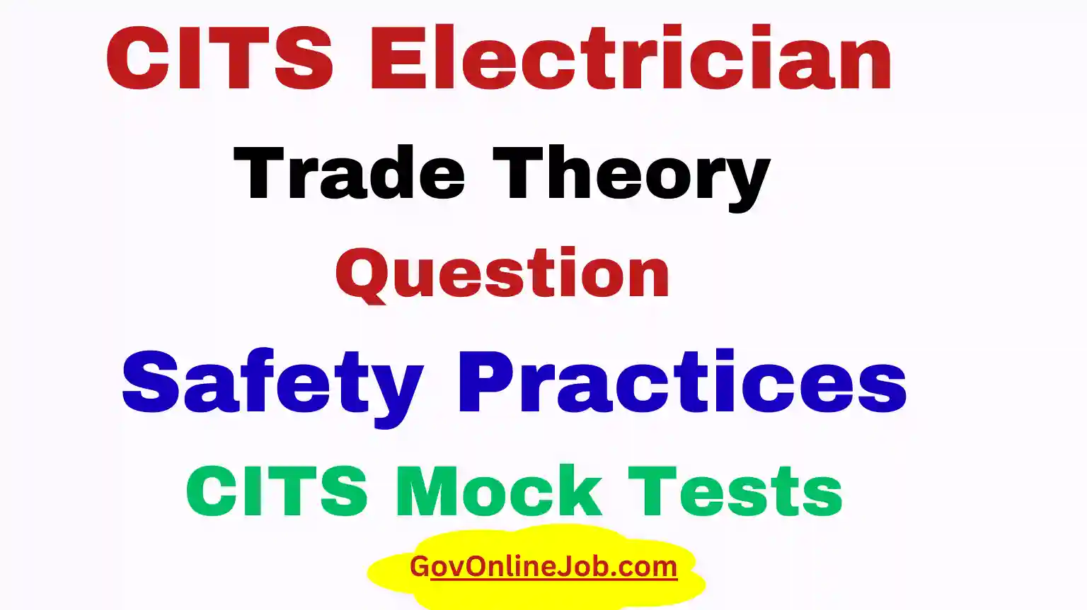 cits electrician Safety Practices